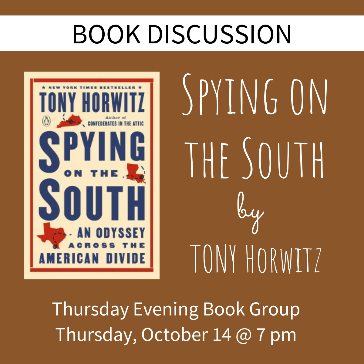 Book Discussion Spring on the South by Tony Horwitz