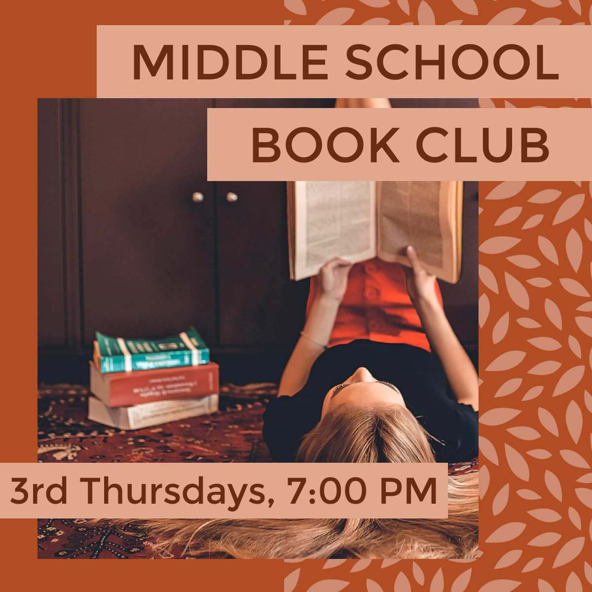 Middle School Book Club, 3rd Thursdays 7pm