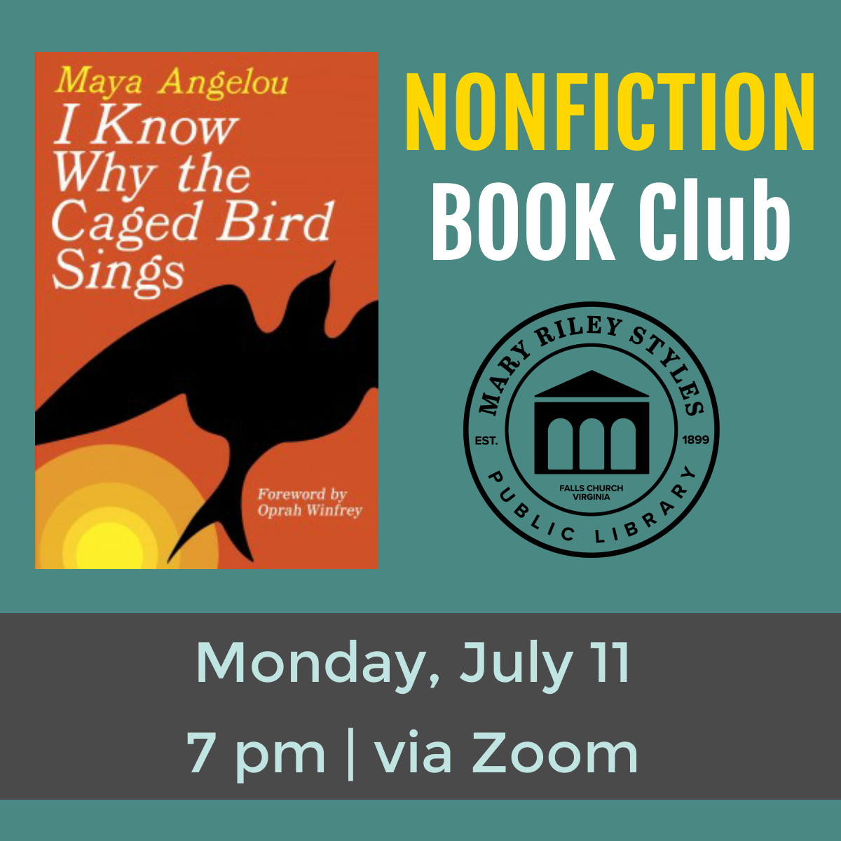 Nonfiction Book Club I know why the Caged Bird Sings on Monday, July 11