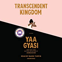 Book Cover for Transcendent Kingdom by Yaa Gyasi