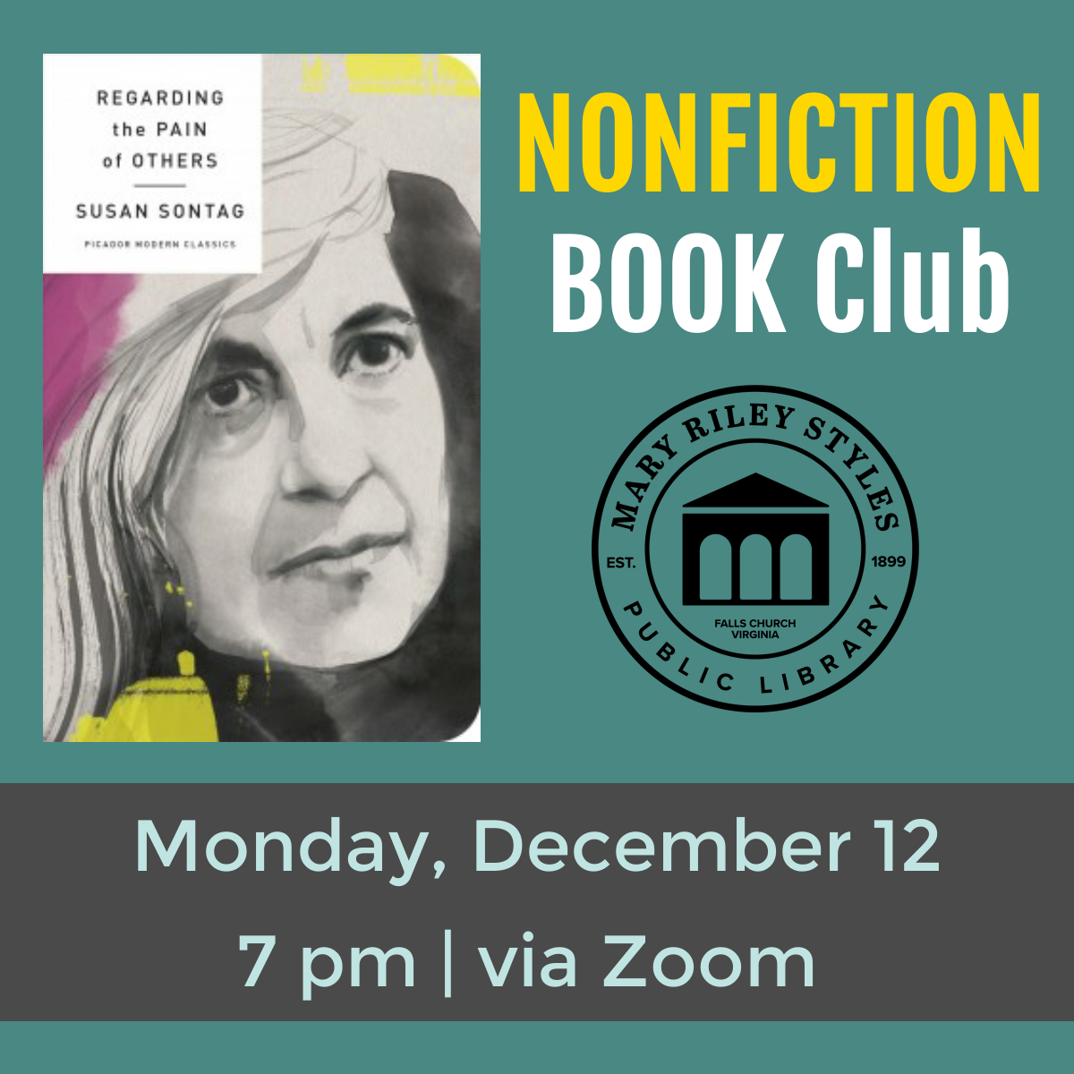Nonfiction Book Club Monday December 12 at 7 pm via Zoom Regarding the Pain of Others by Susan Sontag