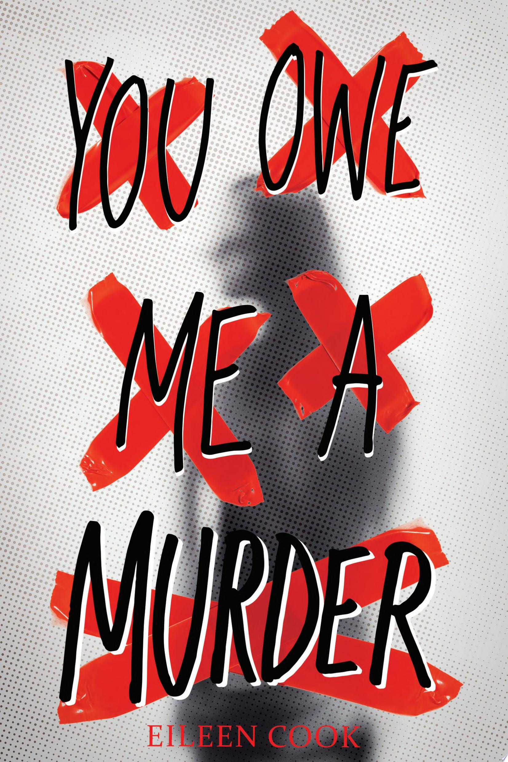 Image for "You Owe Me a Murder"