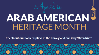 April Is Arab American Heritage Montth